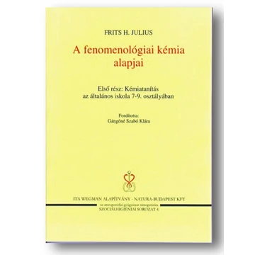Frits H. Julius: A fenomenológiai kémia alapjai