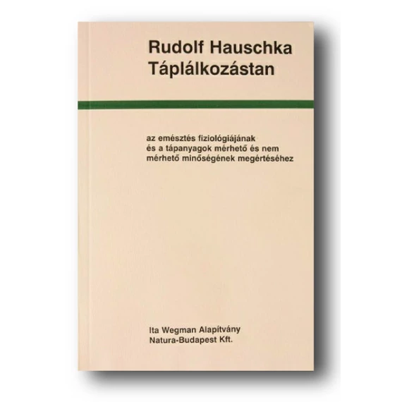 Rudolf Hauschka: Táplálkozástan